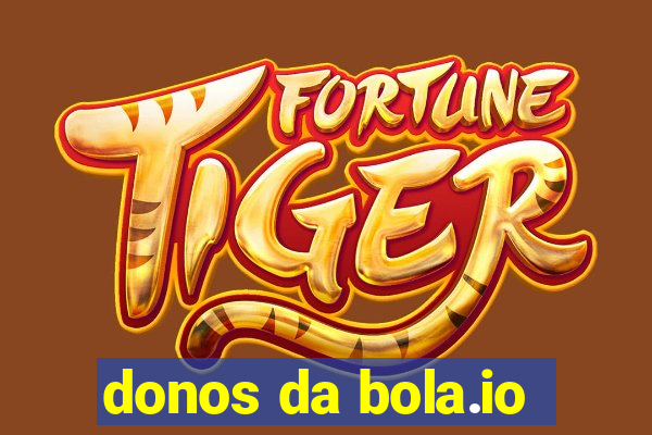 donos da bola.io